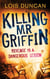 Killing Mr Griffin