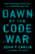 Dawn of the Code War - America's Battle Against Russia, China, and the Rising Global Cyber Threat