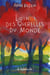 Loin des querelles du monde