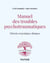 Manuel des troubles psychotraumatiques