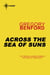 Across the Sea of Suns - Galactic Centre Book 2