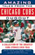 Amazing Tales from the Chicago Cubs Dugout - A Collection of the Greatest Cubs Stories Ever Told
