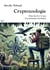 Cryptozoologie - Pour les 8 à 12 ans : Les animaux inconnus
