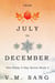 From July to December - One Poem A Day Series, #2