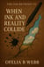 When Ink and Reality Collide - The Ink Between Us, #3