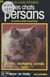 Les chats Persans et autres chats à poil long - Et autres chats à poil long : Birman, Somali, Turc, Norvégien
