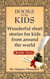 Wonderful Short Stories for Kids from Around the World - Books for kids