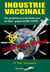 Industrie Vaccinale - Des pandémies providentielles pour les labos : grippes A/H5N1, A/H1N