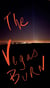 The Vegas Burn - The Vegas Burn