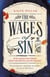 The Wages of Sin - A compelling tale of medicine and murder in Victorian Edinburgh