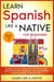 Learn Spanish Like a Native for Beginners - Level 2: Learning Spanish in Your Car Has Never Been Easier! Have Fun with Crazy Vocabulary, Daily Used Phrases, Exercises & Correct Pronunciations - Spanish Language Lessons, #2