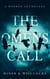 The Omens Call