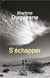 S'échapper