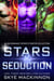 Stars & Seduction - Skye MacKinnon Romance Starter Collections, #2