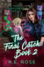 The Final Catch Book 2 - A Tarot Sorceress Series, #2