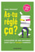 As-tu réglé ça ? 2e édition