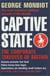 Captive State - The Corporate Takeover of Britain