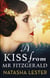 A Kiss From Mr Fitzgerald - A captivating love story set in 1920s New York, from the New York Times bestseller