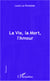 La vie, la mort, l'amour