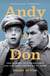 Andy and Don - The Making of a Friendship and a Classic American