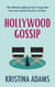Hollywood Gossip - Hollywood Gossip, #1