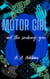 Motor Girl and the Smoking Gun - Motor Girl, #2