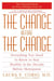 The Change Before the Change - Everything You Need to Know to Stay Healthy in the Decade Before Menopause