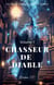 Chasseur de diable: Un Épique Fantaisie LitRPG Roman(Volume 1)