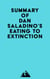 Summary of Dan Saladino's Eating to Extinction
