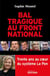 Bal tragique au Front national - Trente ans au coeur du système Le Pen