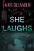 She Laughs