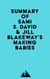 Summary of Sami S. David & Jill Blakeway's Making Babies