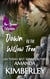 Down by the Willow Tree - The Chronic Collection, #1