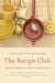 The Recipe Club - A Tale of Food and Friendship