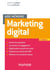 Aide mémoire - Marketing digital - 2e éd.