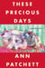 These Precious Days - Essays