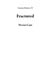 Fractured - Araneya Mystery, #3