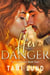 Her Danger - The Protectors, #4