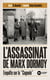 L'assassinat de Marx Dormoy - Enquête sur la "Cagoule"