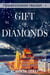 Gift of Diamonds - Transylvanian Trilogy, #1