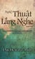 Nghệ Thuật Lắng Nghe (Phương cách sống hoàn hảo trong ý muốn Chúa)  Tái bản lần 2