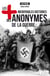 Les plus incroyables histoires des anonymes de la guerre - Essai historique