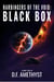 Harbingers of The Void: Black Box - Harbingers of The Void, #0