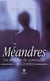 Méandres - Une enquête du commissaire Luis Cordoba