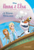 Anna & Elsa #3: A Warm Welcome (Disney Frozen)