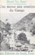Une messe aux sources du Gange