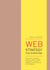 Web Strategy for Everyone: How to Create and Manage a Website, Usable by Anyone on Any Device, With Great Information Architecture and High Performance