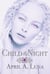 Child of the Night - Sarah DeLuz Files, #1