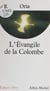 L'évangile de la colombe