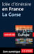 Idée d'itinéraire en France - La Corse